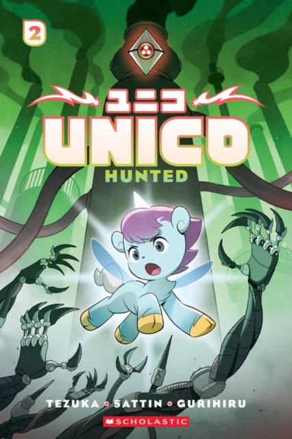 Unico: Hunted (Volume 2) 9781546110460 Samuel Sattin