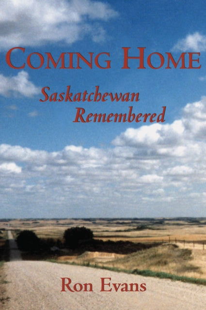 Book cover of: Coming Home. By: Ron Evans