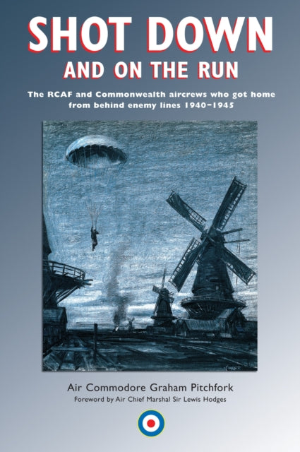 Book cover of: Shot Down and On the Run