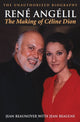 Book cover of: Rene Angelil: The Making of Celine Dion. By: Jean Beaunoyer