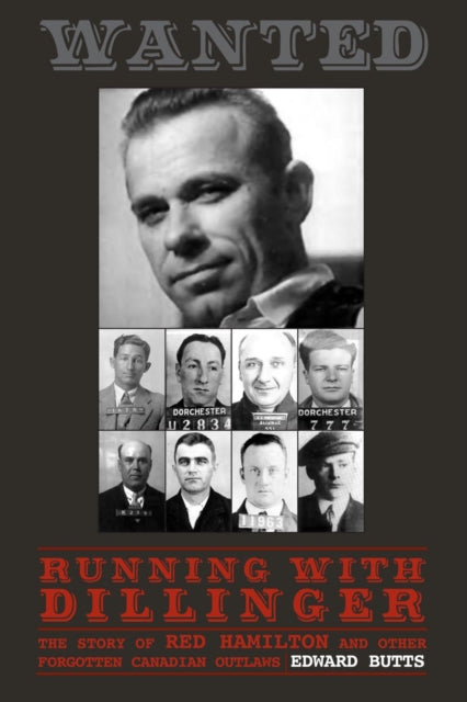 Book cover of: Running With Dillinger. By: Butts, Edward