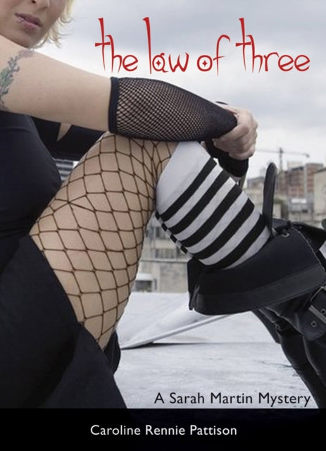 Book cover of: Law of Three. By: Caroline Rennie Pattison