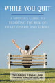 Book cover of: While You Quit