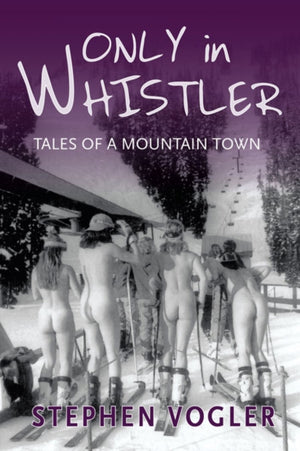 Only in Whistler