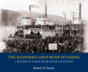Klondike Gold Rush Steamers