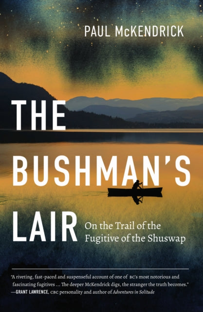 Book cover of: Bushman's Lair. By: Paul McKendrick