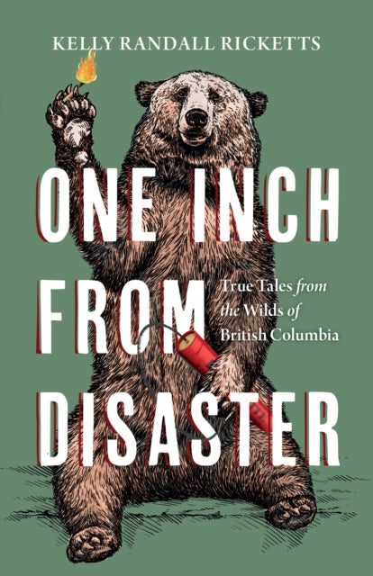 Book cover of: One Inch from Disaster. By: Kelly Randall Ricketts