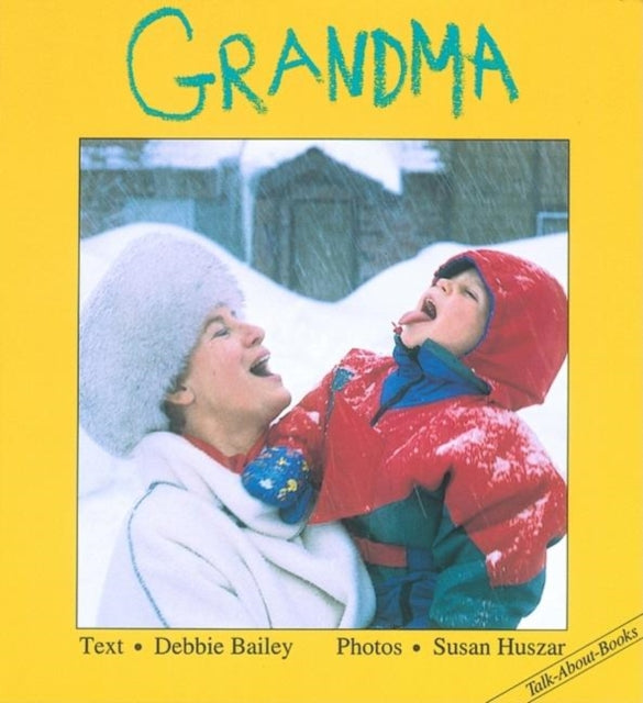 Book cover of: Grandma. By: Debbie Bailey