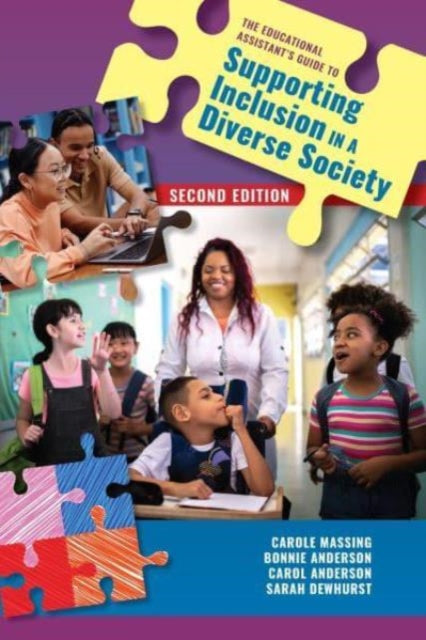 Book cover of: Educational Assistant's Guide to Supporting Inclusion in a Diverse Society