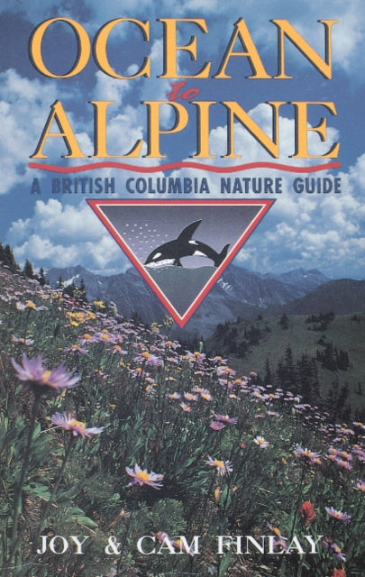 Book cover of: Ocean to Alpine. By: Joy Finlay