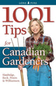Book cover of: 1001 Tips for Canadian Gardeners. By: Alison Beck