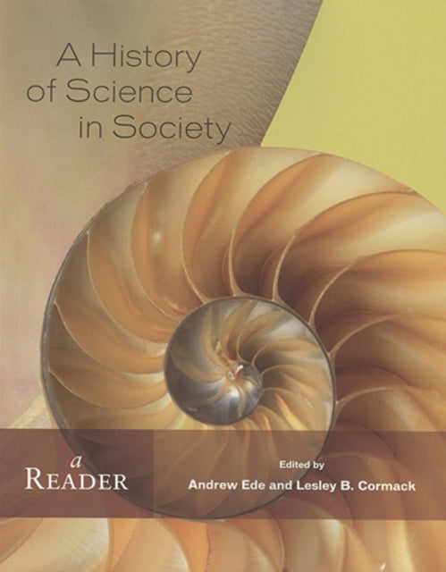 Book cover of: History of Science in Society. By: Andrew Ede