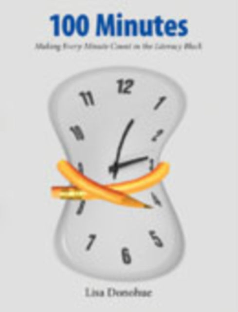 Book cover of: 100 Minutes. By: Lisa Donohue
