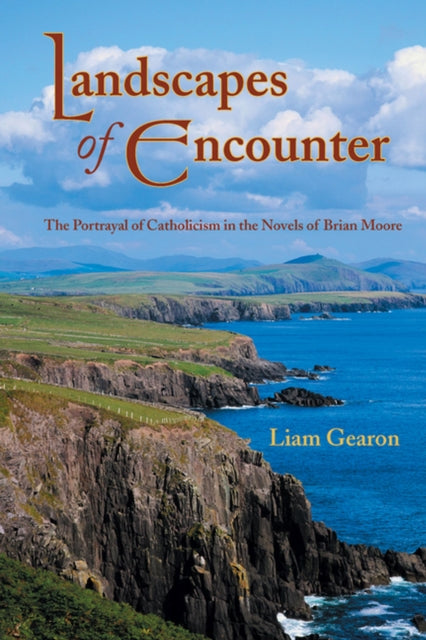 Book cover of: Landscapes of Encounter. By: Liam Gearon