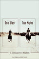 Book cover of: One West, Two Myths