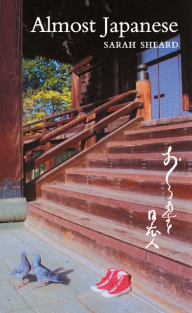 Book cover of: Almost Japanese. By: Sarah Sheard
