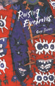 Book cover of: Raising Eyebrows. By: Gary Barwin