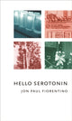 Book cover of: Hello Serotonin