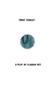 Book cover of: Trout Stanley. By: Claudia Dey