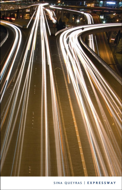Book cover of: Expressway. By: Sina Queyras
