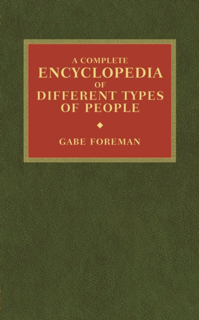 Book cover of: Complete Encyclopedia of Different Types of People