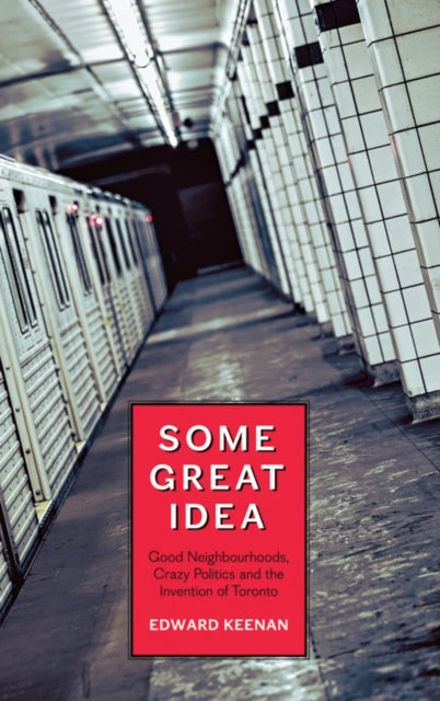 Book cover of: Some Great Idea. By: Edward Keenan
