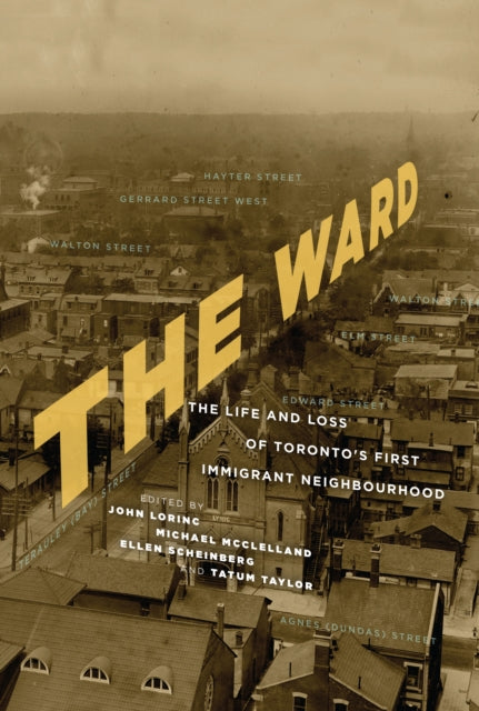 Book cover of: Ward. By: John Lorinc