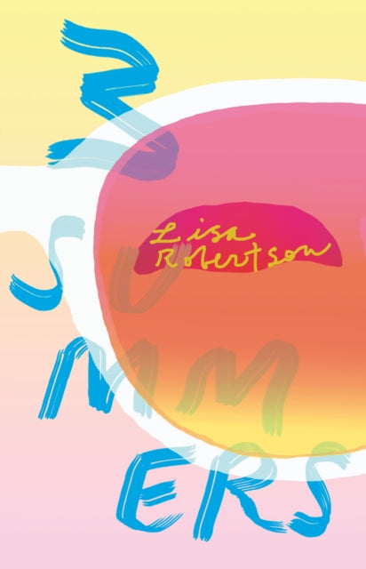 Book cover of: 3 Summers. By: Lisa Robertson