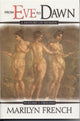 Book cover of: From Eve to Dawn. By: Marilyn French
