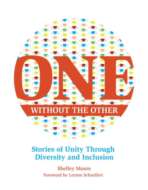Book cover of: One Without the Other. By: Shelley Moore