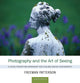 Book cover of: Photography and the Art of Seeing. By: Freeman Patterson
