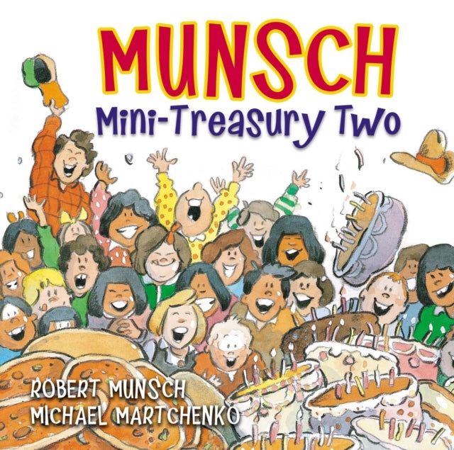 Book cover of: Munsch Mini-Treasury Two. By: Robert N Munsch