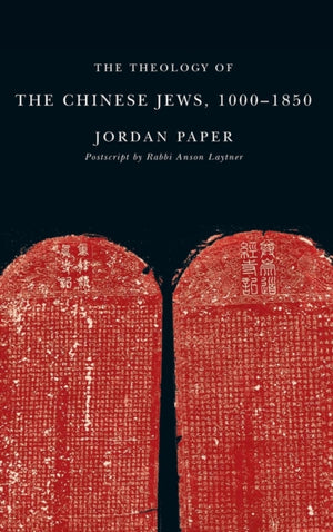 Theology of the Chinese Jews, 1000–1850