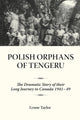 Book cover of: Polish Orphans of Tengeru. By: Lynne Taylor