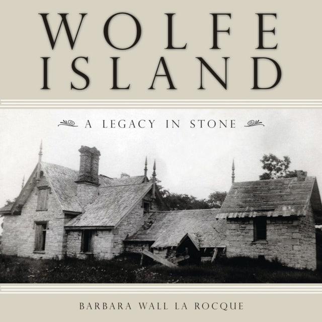 Book cover of: Wolfe Island. By: Barbara Wall La Rocque