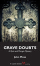 Book cover of: Grave Doubts
