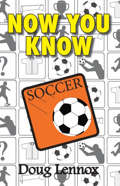 Book cover of: Now You Know Soccer