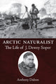 Book cover of: Arctic Naturalist. By: Anthony Dalton