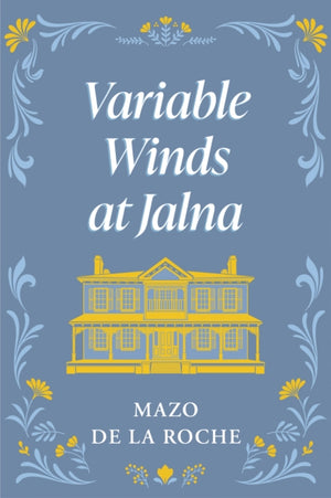 Variable Winds at Jalna