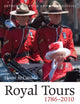 Book cover of: Royal Tours 1786-2010. By: Arthur Bousfield