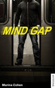 Book cover of: Mind Gap. By: Marina Cohen