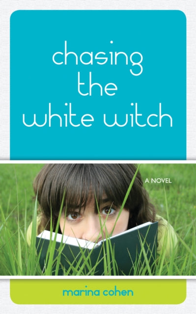 Book cover of: Chasing the White Witch
