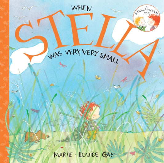 Book cover of: When Stella was Very, Very Small