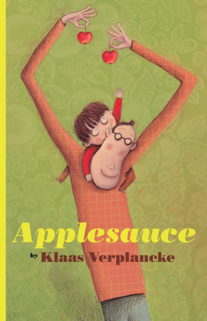 Book cover of: Applesauce. By: Klaas Verplancke