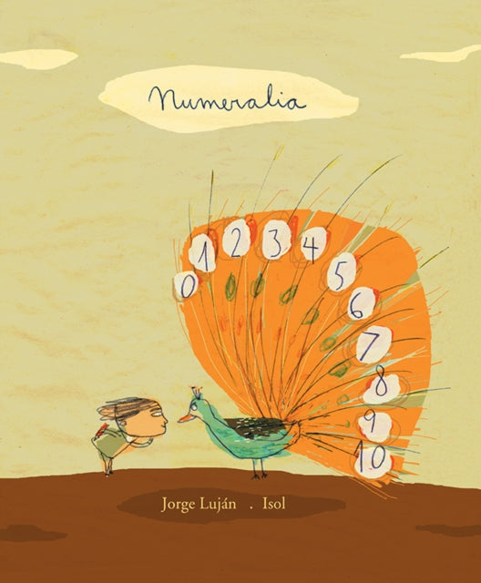 Book cover of: Numeralia. By: Jorge Luján