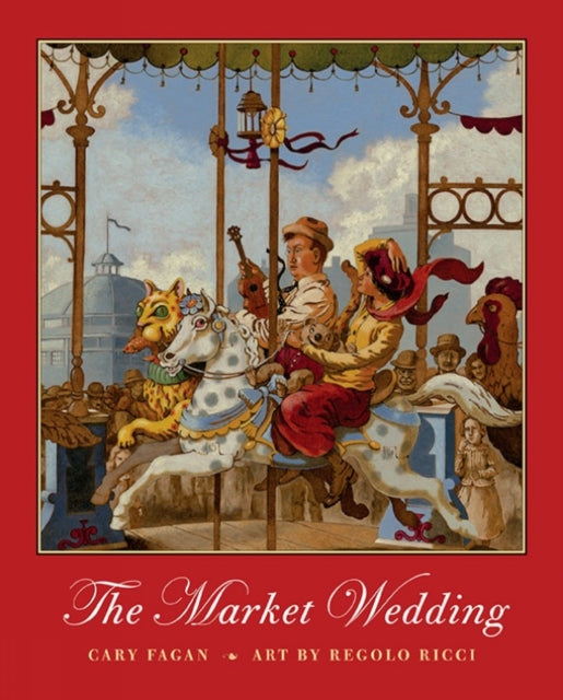 Book cover of: Market Wedding. By: Cary Fagan