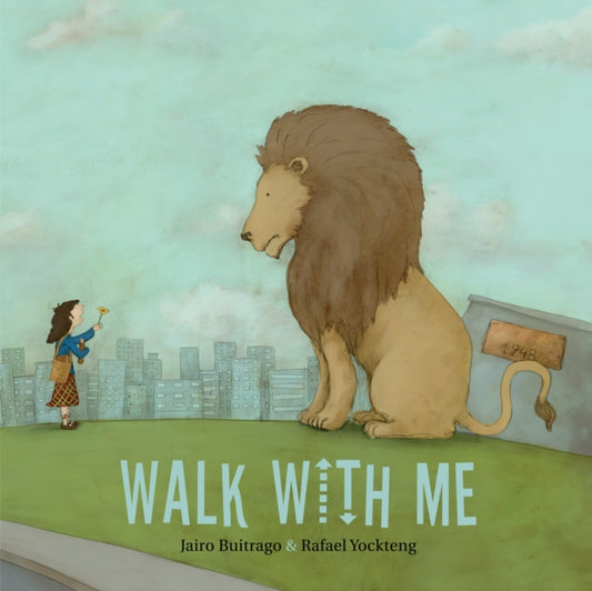 Book cover of: Walk with Me. By: Jairo Buitrago