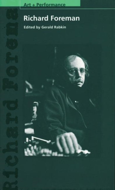 Book cover of: Richard Foreman. By: Gerald Rabkin