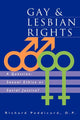 Book cover of: Gay & Lesbian Rights. By: Richard Peddicord O.P. Peddicord O.P.