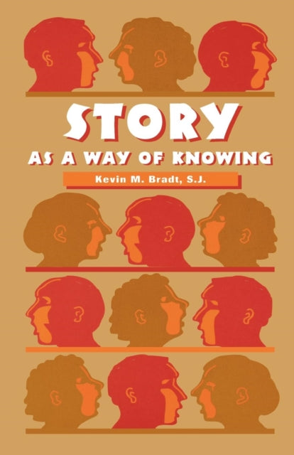 Book cover of: Story as a Way of Knowing